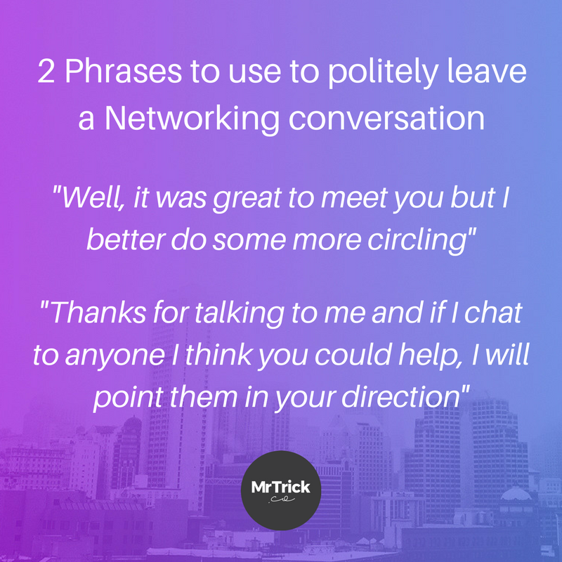 politely leaving networking conversations